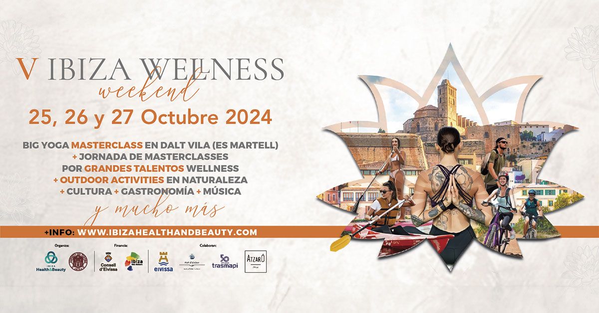 IV Ibiza Wellness Weekend 2024